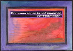 Common sense magnet - Will Rogers